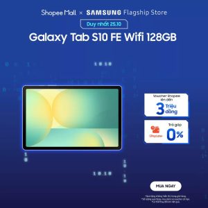 Livestream – Máy tính bảng Samsung Galaxy Tab S10 FE Wifi 128GB